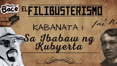 El Filibusterismo Kabanata 1: Sa Ibabaw ng Kubyerta .